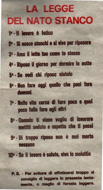 la legge del nato stanco